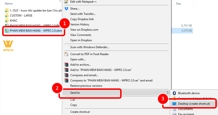 Tạo icon mở phần mềm WPRO trên Desktop: \